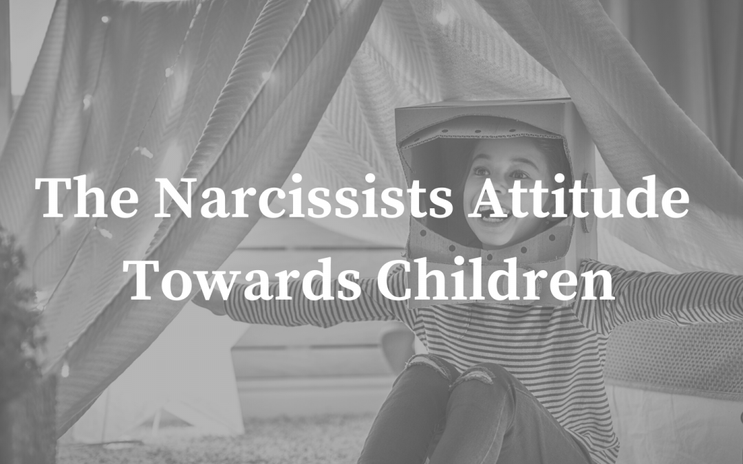 Narcissists Cold Attitude To Children