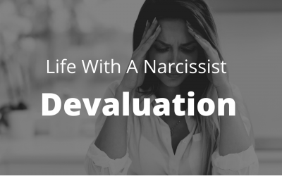 Devaluation By The Narcissist
