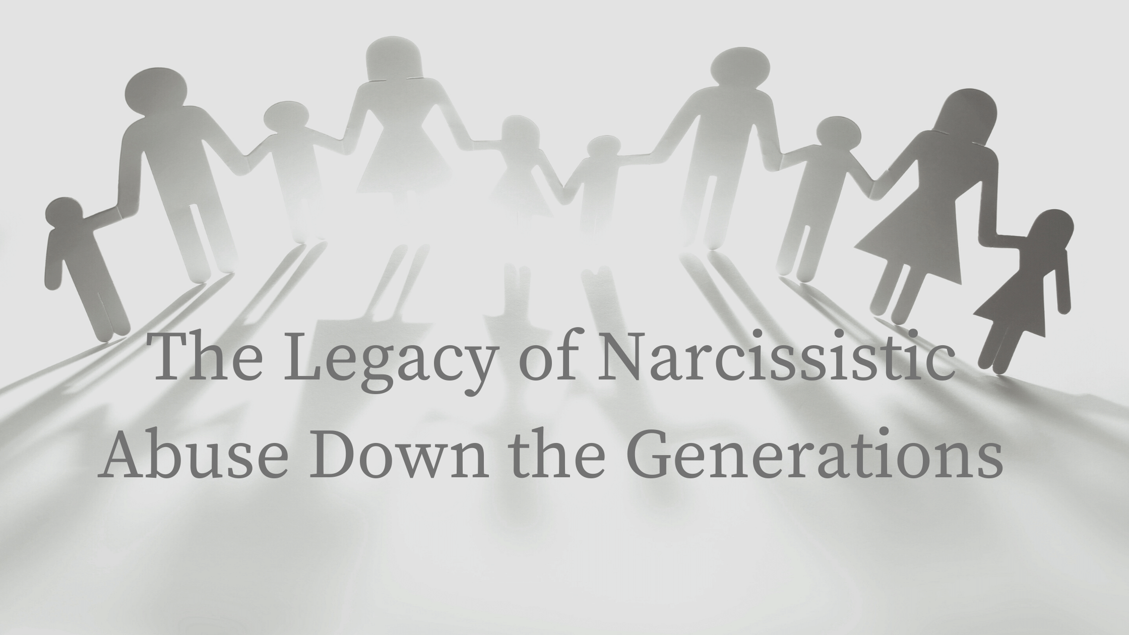 the legacy of narcissism through the generations